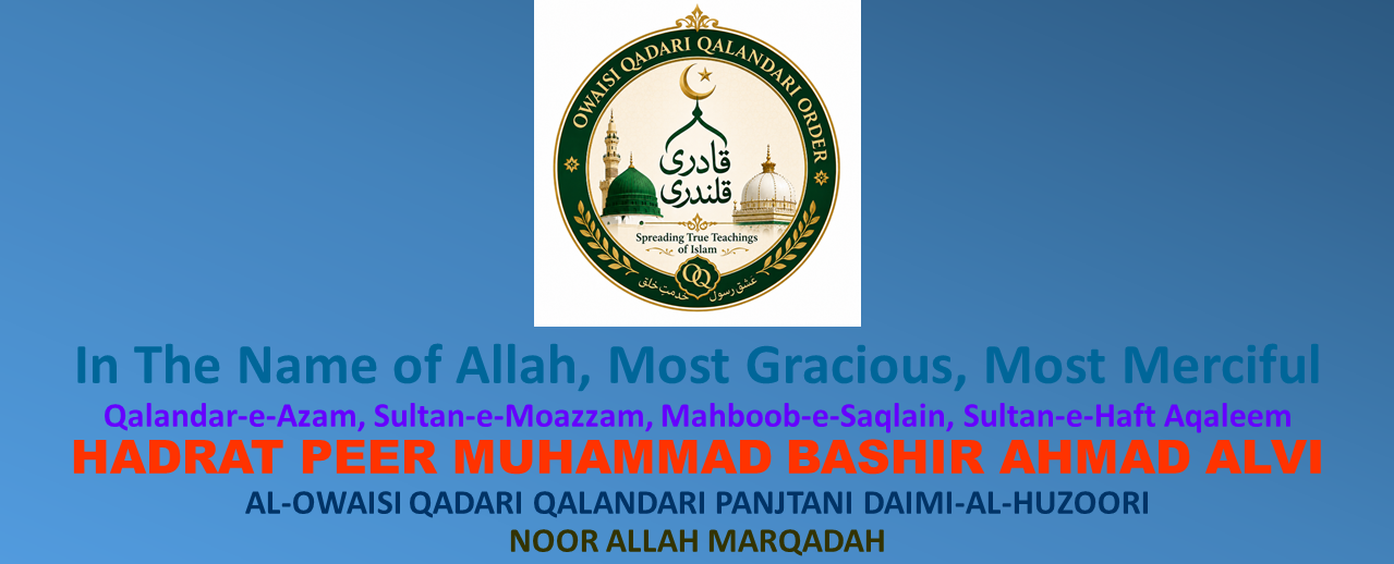 The ChiefQalandar Sarkaar (Noor Allah Marqadah)